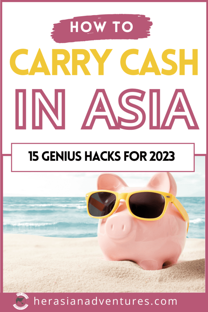 HER ASIAN ADVENTURES. CARRY CASH IN ASIA 1
