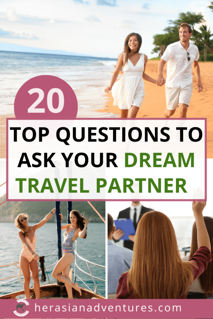 Her asian adventures | questions to ask your friends before traveling | how to choose the perfect travel partner | travel compatibility quiz 