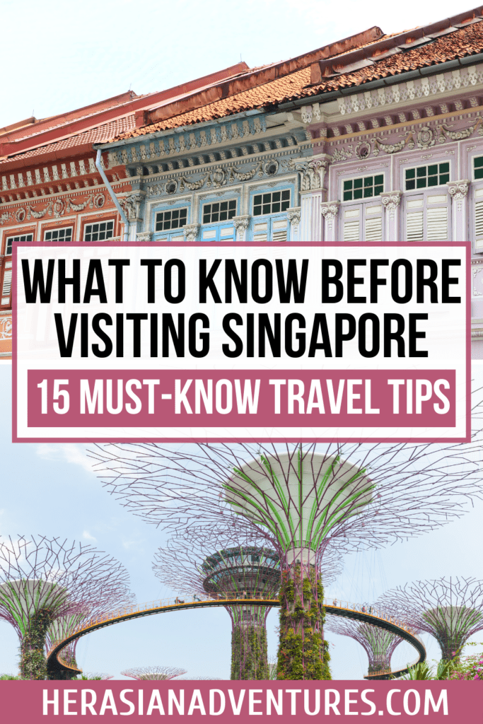 Things to know singapore | What to know about singapore | First time in singapore | Things to know when traveling to singapore | Thing to know before moving to singapore | Singapore travel tips | Is singapore safe | Nearby places to visit from singapore | Tips for traveling alone in singapore