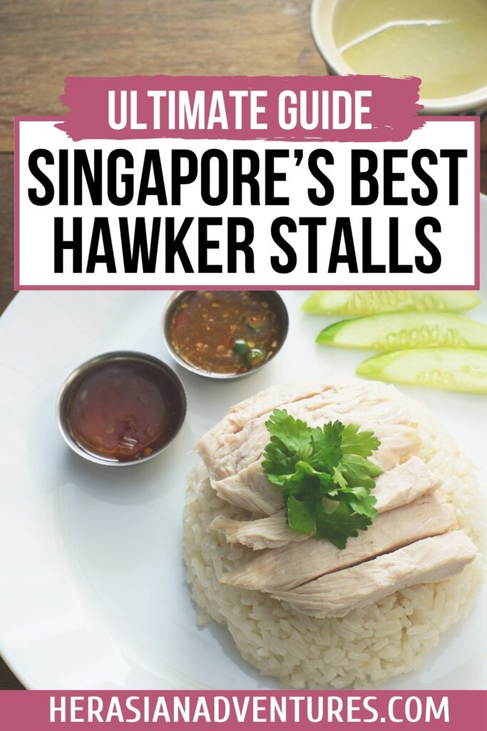 A plate of Hainanese chicken rice with dipping sauces, accompanied by the text "Ultimate Guide: Singapore's Best Hawker Stalls". This image highlights one of Singapore's best hawker centers, showcasing a must-try Singaporean dish.