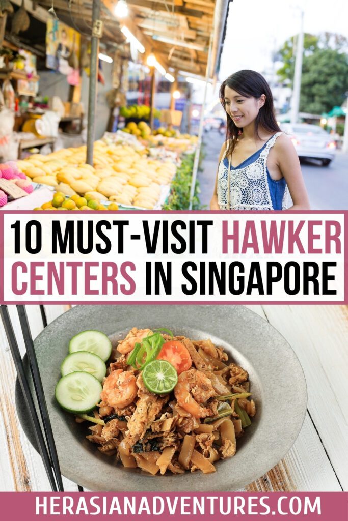 woman exploring a vibrant market with a plate of seafood noodles in the foreground, accompanied by the text "10 Must-Visit Hawker Centers in Singapore". This scene captures the essence of the top hawker centers in Singapore, highlighting the diverse street food to try.