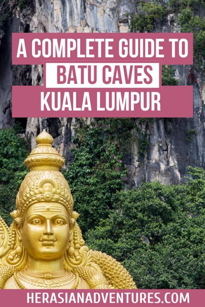 A guide poster with the title "A Complete Travel Guide to Batu Caves, Kuala Lumpur" showing a golden Lord Murugan statue at Batu Caves. This iconic statue is one of the top attractions of Batu Caves in Malaysia, drawing visitors for cultural and religious experiences.