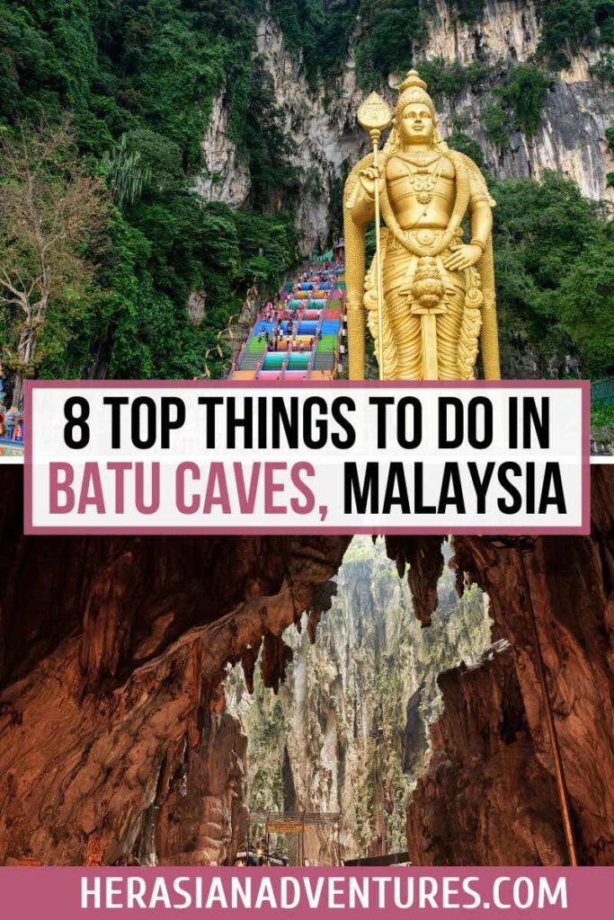 An infographic titled "8 Top Things to Do in Batu Caves, Malaysia," showcasing the golden Lord Murugan statue and the famous 272 colorful steps at Batu Caves. Batu Caves offers visitors a range of activities, from exploring limestone caves to climbing the iconic steps, making it one of the most popular tourist attractions near Kuala Lumpur.