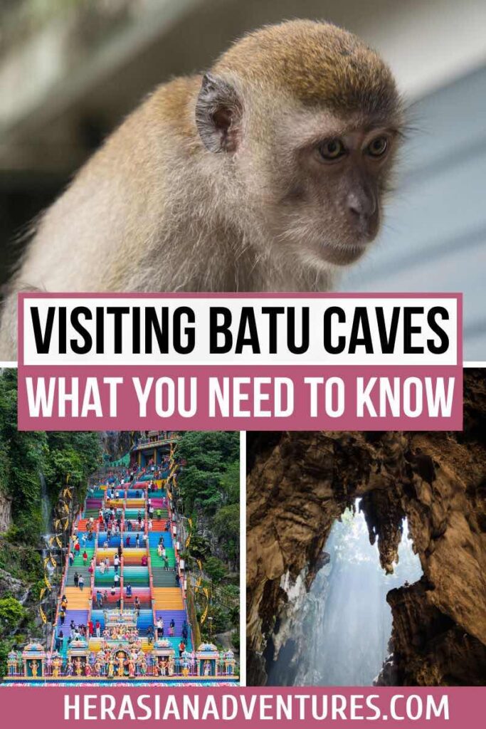 A poster reading "Visiting Batu Caves - What You Need to Know," featuring images of a monkey, the Batu Caves steps, and the cave interior. Batu Caves, near Kuala Lumpur, Malaysia, is known for its monkeys and colorful temple steps, attracting visitors for both cultural and adventure tours.