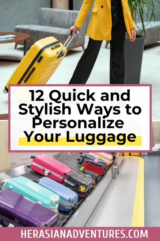 A woman in a yellow coat pulling a matching yellow suitcase, with a row of colorful luggage on a conveyor belt below, and the title '12 Quick and Stylish Ways to Personalize Your Luggage.' Shows stylish ways to make luggage stand out with personalization.