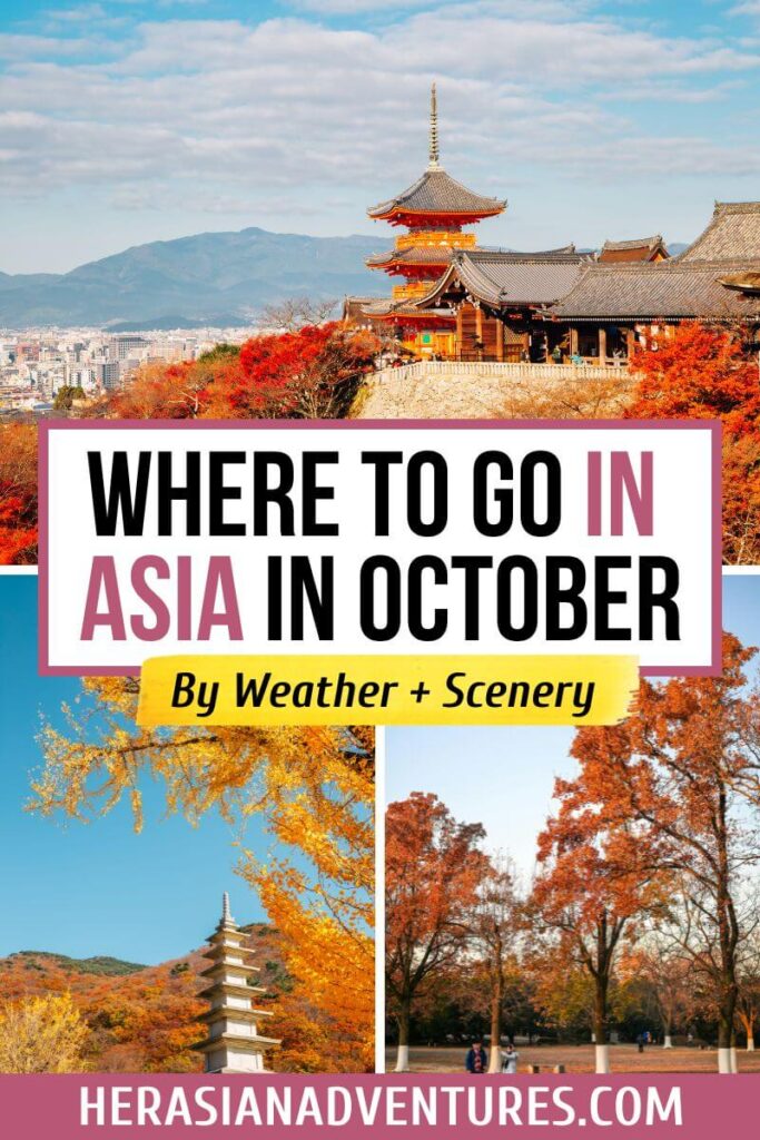 A vibrant collage featuring temples, golden ginkgo trees, and colorful autumn foliage, overlaid with text reading “Where to Go in Asia in October.” Perfectly showcases fall in Asia and inspires ideas for autumn destinations in Asia.