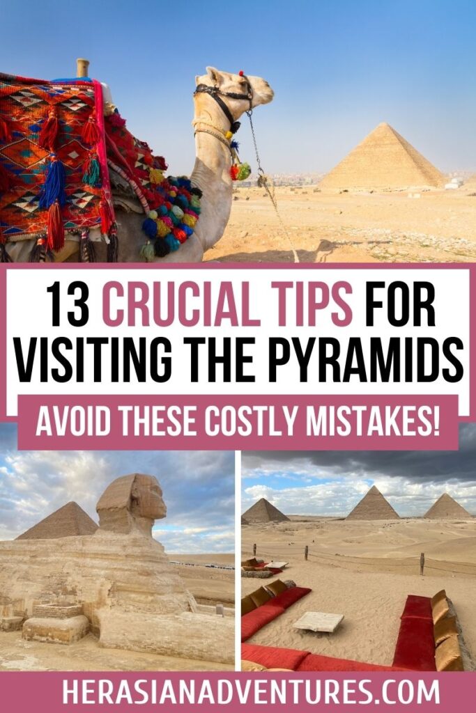 A travel guide-style image featuring a camel in front of a pyramid, with text that reads, “13 Crucial Tips for Visiting the Pyramids – Avoid These Costly Mistakes!” Additional smaller images feature the Sphinx and pyramid seating areas. The guide offers tips for visiting Giza Pyramids, including information on the Giza Pyramids tickets.