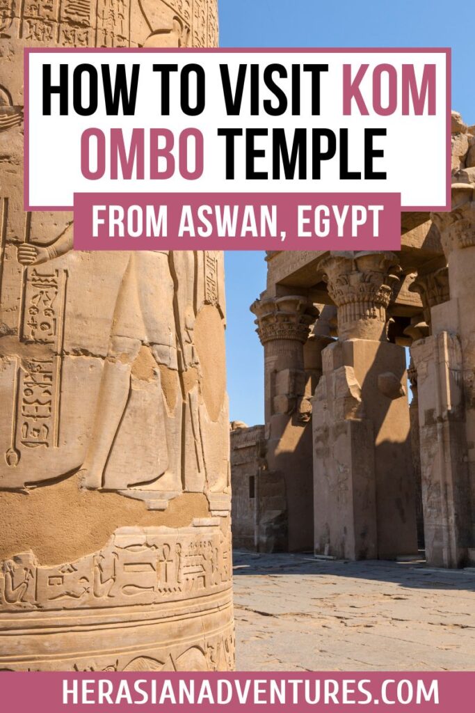 Poster titled “How to Visit Kom Ombo Temple from Aswan, Egypt” with an image of ancient sandstone columns covered in hieroglyphs, promoting a travel guide to Kom Ombo Temple, home to the crocodile-headed Egyptian god Sobek.