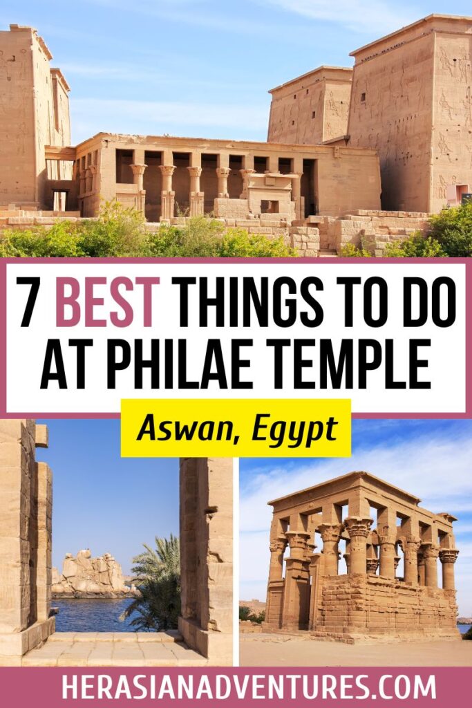 Graphic titled “7 Best Things to Do at Philae Temple – Aswan, Egypt,” featuring highlights of the Temple of Isis at Philae and ancient columns on Philae Island.