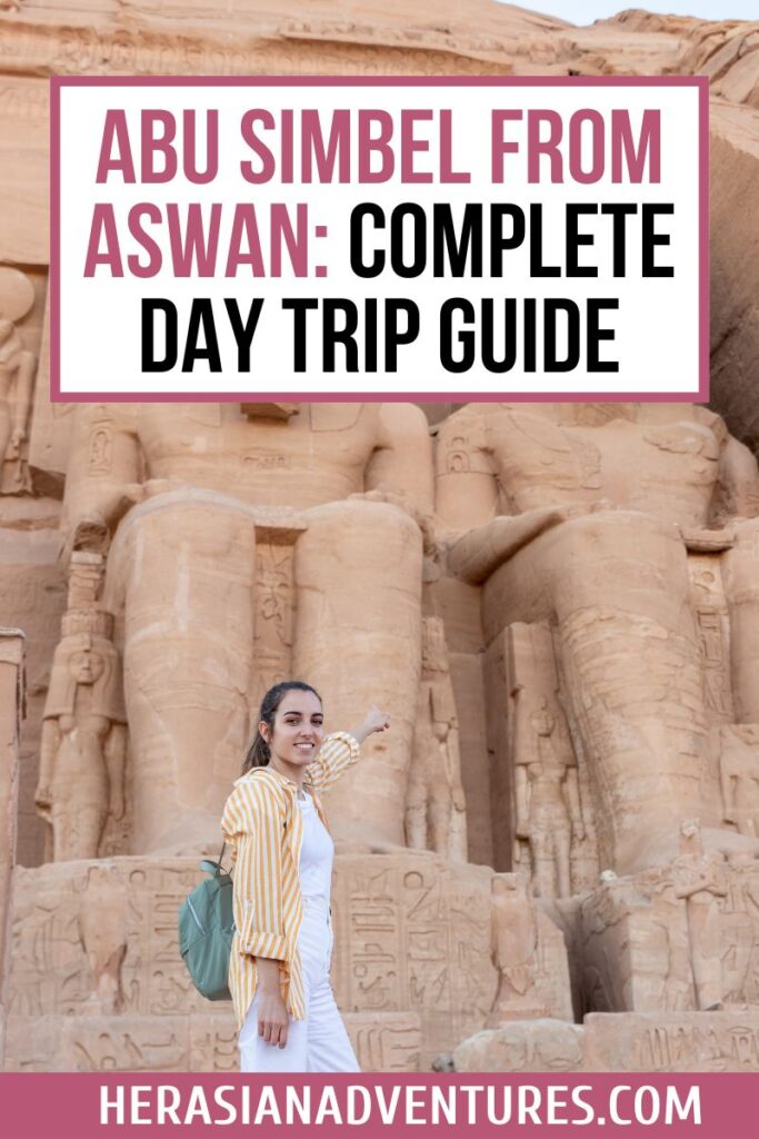 Woman pointing at towering statues at Abu Simbel with text overlay: “Abu Simbel From Aswan: Complete Day Trip Guide”; perfect for travelers researching Abu Simbel excursion from Aswan or how to visit Abu Simbel.