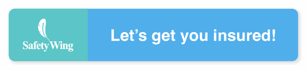 SafetyWing travel insurance banner with the message “Let’s get you insured!” — perfect for first-time Asia travelers, digital nomads, or couples planning an Asia honeymoon who want affordable health coverage on the go.
