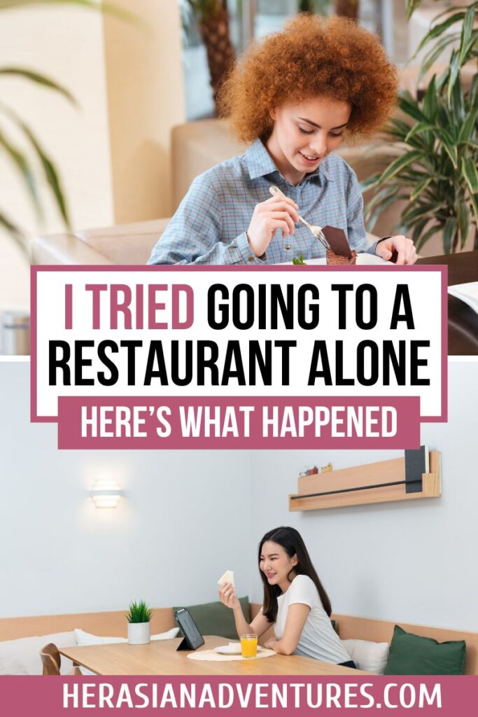 Split image of two women eating alone — one enjoying dessert, the other having breakfast with juice — captioned "I Tried Going to a Restaurant Alone: Here’s What Happened." Perfect for storytelling around solo dining, solo eating while traveling, and going to dinner alone.