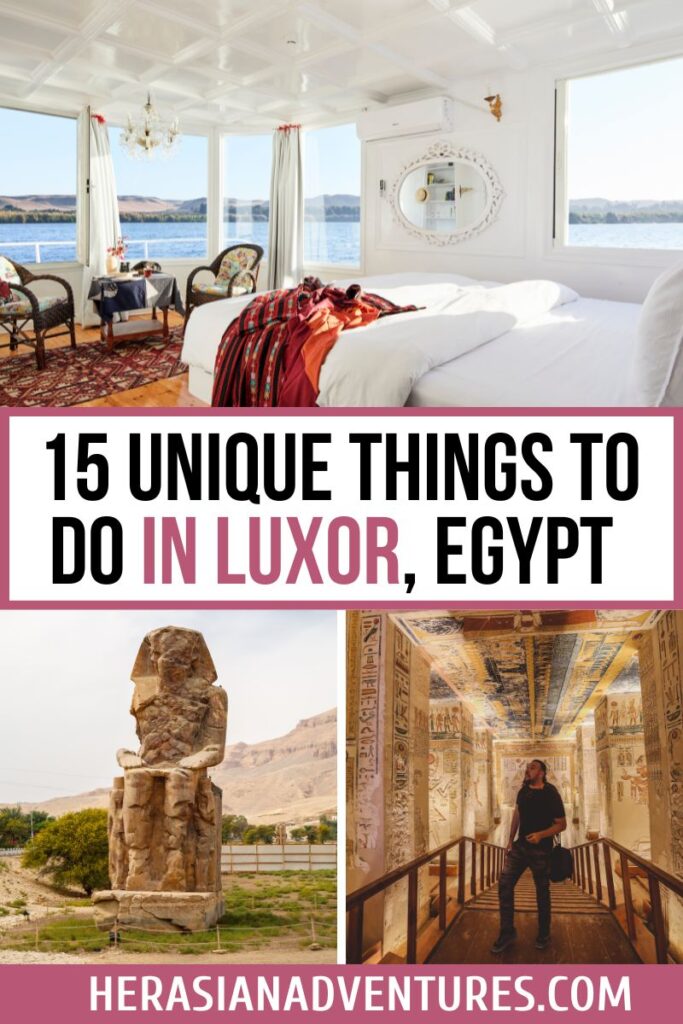 A collage showing a luxury Nile River cruise cabin, Colossi of Memnon, and a richly painted tomb interior, captioned “15 Unique Things to Do in Luxor, Egypt.” Ideal visual for visitors looking for experiences beyond just temple tours.