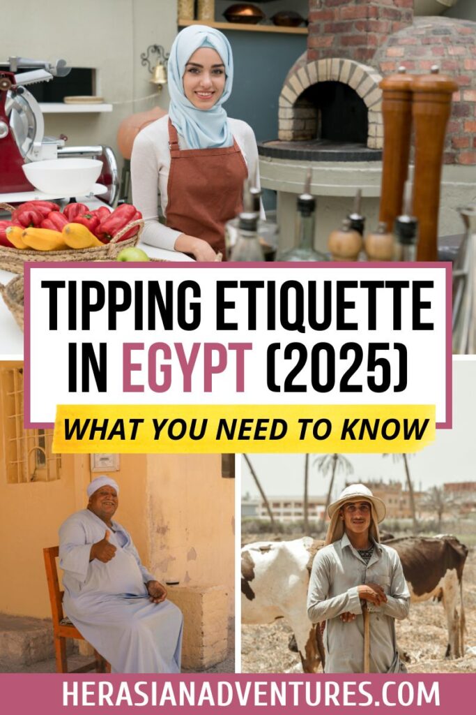 An informational blog graphic with the text "Tipping Etiquette in Egypt (2025) – What You Need to Know." The image features an Egyptian woman in a café setting and local workers, representing common tipping scenarios in Egypt. Ideal for travelers looking for practical Egypt tipping tips and cultural guidance.