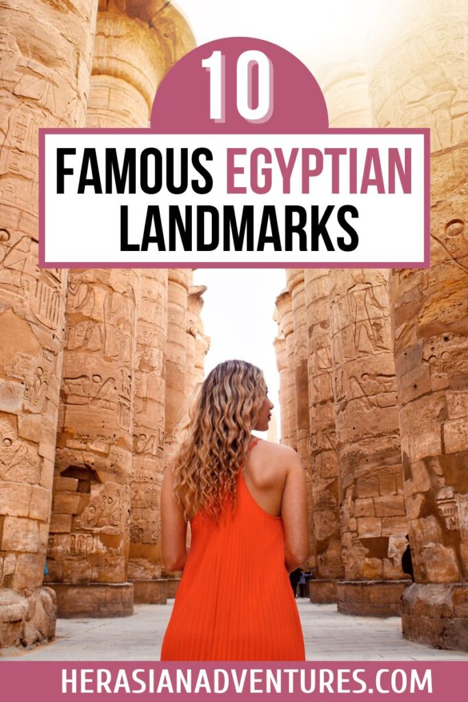 Promotional image featuring a woman in a red dress walking between ancient stone columns labeled “10 Famous Egyptian Landmarks.” A visual guide to some of the most iconic landmarks in Egypt.