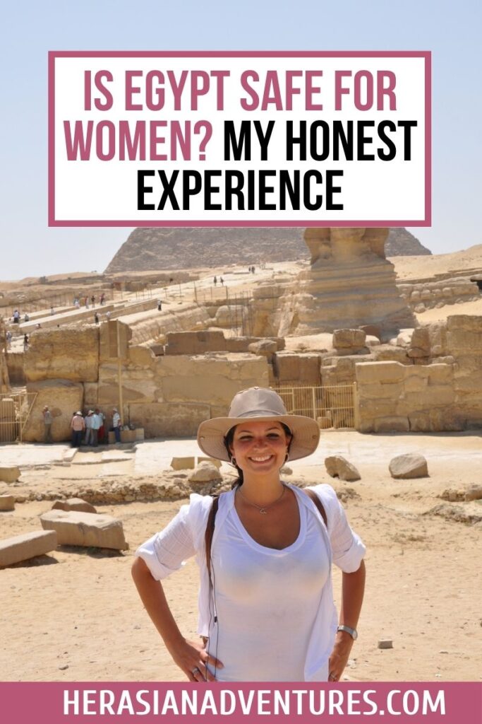 Woman smiling near the Great Sphinx in Giza with text overlay reading “Is Egypt Safe for Women? My Honest Experience.” An honest visual addressing Egypt safety and personal insights on traveling to Egypt as a woman.