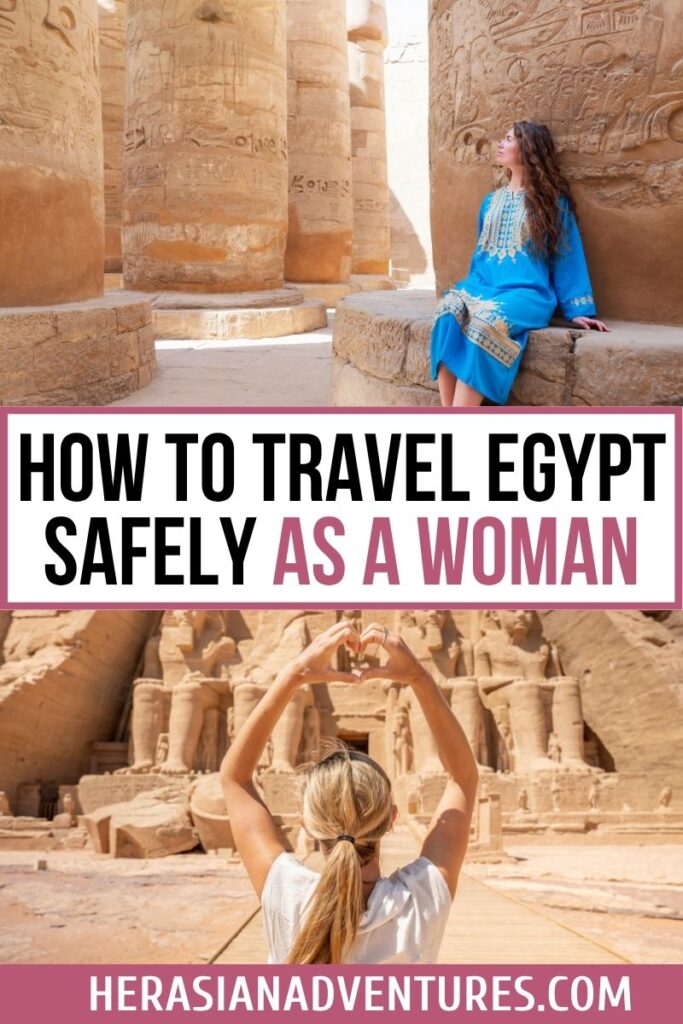 Two images of women at Egyptian temples with bold text reading “How to Travel Egypt Safely as a Woman.” A clear visual guide for those searching how to stay safe as a woman in Egypt and practical Egypt safety tips.