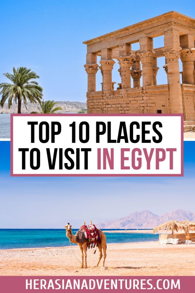 Split image with ancient temple columns and a camel on a beach labeled “Top 10 Places to Visit in Egypt.” Highlights both beaches in Egypt and famous Egypt landmarks.