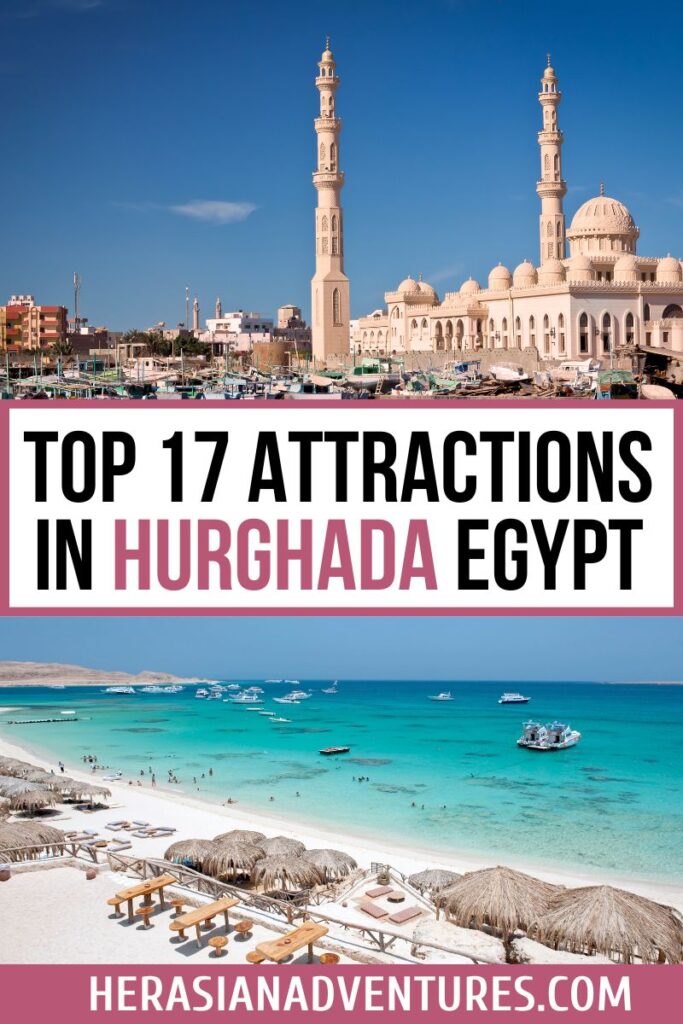A promotional graphic featuring the Grand Mosque of Hurghada and a pristine Red Sea beach, overlaid with the text “Top 17 Attractions in Hurghada Egypt”. This visual is perfect for travelers researching the best things to do in Hurghada Egypt or seeking inspiration for Hurghada activities.
