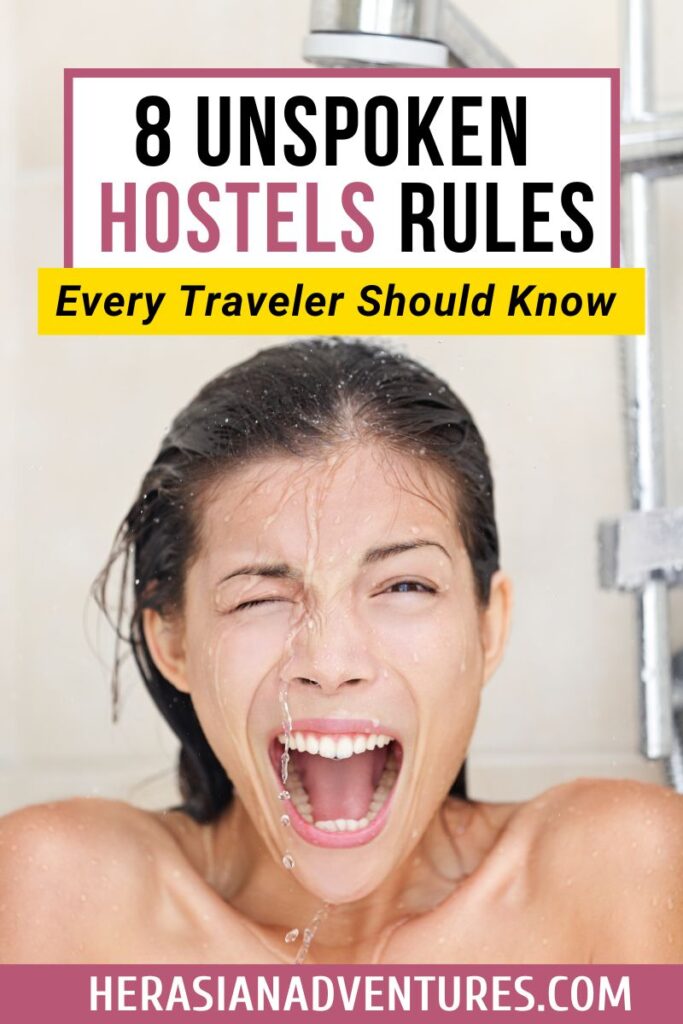 A woman laughing under a shower stream with overlay text reading “8 Unspoken Hostels Rules Every Traveler Should Know.” This image captures hostel shower etiquette and key rules for staying at a hostel for the first time.