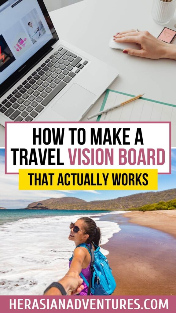 A split image with a laptop and a beach scene features overlay text reading “How to Make a Travel Vision Board That Actually Works,” great for Pinterest travel vision board ideas and online travel vision board inspiration.