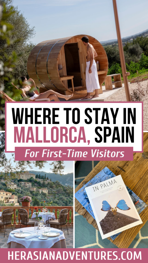 A collage of a countryside spa, mountain-view restaurant, and travel magazine with text reading “Where To Stay In Mallorca, Spain For First-Time Visitors.” Useful inspiration for where to stay in Mallorca Spain and choosing the best Mallorca base.